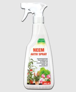 Neem Aktiv Spray: Pflege und Gesunderhaltung von Garten- und Zimmerpflanzen